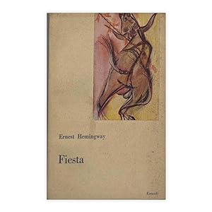 Ernest Hamingway - Fiesta