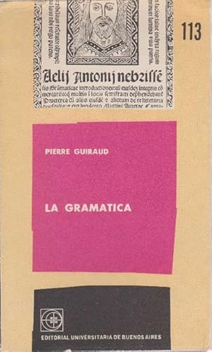 Bild des Verkufers fr Gramtica, La. [La grammaire]. Versin espaola por Abelardo Maljuri. zum Verkauf von La Librera, Iberoamerikan. Buchhandlung