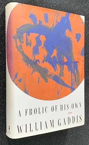 Seller image for A Frolic of His Own: A Novel (First printing) for sale by Bird's Books