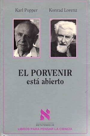 Image du vendeur pour Porvenir est abierto, El. Conversacin de Altenberg y textos del simposio sobre Popper celebrado en Viena. Edicin de Franz Kreuzer. [Ttulo original: Die Zukunft ist offen. Traduccin de Tefilo de Loyola] mis en vente par La Librera, Iberoamerikan. Buchhandlung