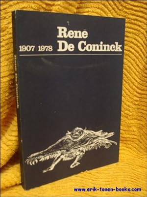 Seller image for RENE DE CONINCK 1907 - 1978. Oeuvrecatalogus for sale by BOOKSELLER  -  ERIK TONEN  BOOKS