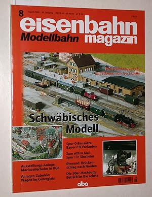 Eisenbahn Magazin Modellbahn Heft 8/2000 August, 38. Jahrgang: Württemberger Ecke mit Plänen von ...