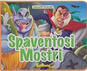 Seller image for Spaventosi Mostri. for sale by La Librera, Iberoamerikan. Buchhandlung