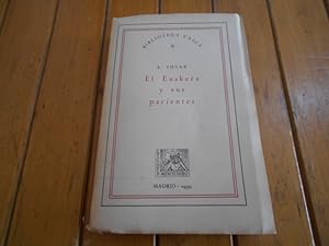 Seller image for El Euskera y sus parientes. for sale by Librera Camino Bulnes