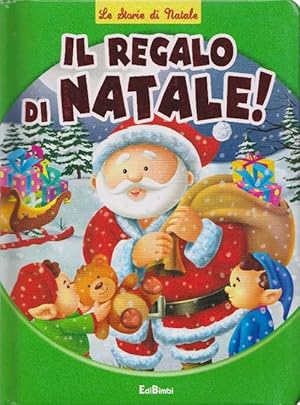 Seller image for IL REGALO DI NATALE! for sale by La Librera, Iberoamerikan. Buchhandlung