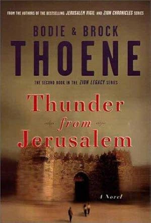 Bild des Verkufers fr Thunder from Jerusalem: The Zion Lagacy Book II (Zion Legacy) zum Verkauf von WeBuyBooks