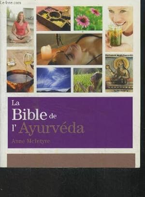 Bild des Verkäufers für La bible de l'ayurveda zum Verkauf von Le-Livre