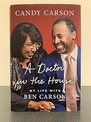 Seller image for A Doctor in the House: My Life With Ben Carson [FIRST EDITION, FIRST PRINTING] for sale by Vero Beach Books