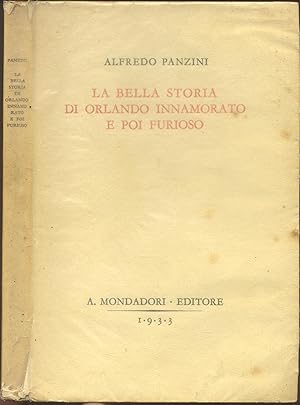 Imagen del vendedor de LA BELLA STORIA DI ORLANDO INNAMORATO E POI FURIOSO. a la venta por studio bibliografico pera s.a.s.