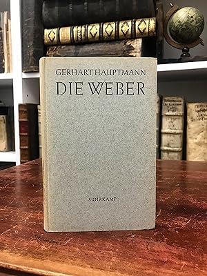 Bild des Verkufers fr Die Weber. Schauspiel aus den vierziger Jahren. zum Verkauf von Antiquariat Seibold