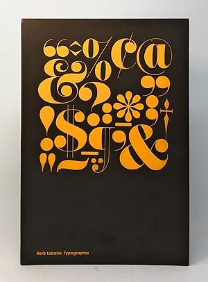 Image du vendeur pour Herb Lubalin: Typographer mis en vente par Underground Books, ABAA