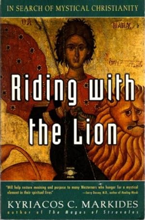Seller image for RIDING WITH THE LION: IN SEARCH OF MYSTICAL CHRISTIANITY for sale by By The Way Books