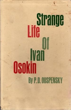 Bild des Verkufers fr STRANGE LIFE OF IVAN OSOKIN zum Verkauf von By The Way Books