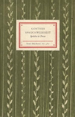 Goethes Spruchweisheit.