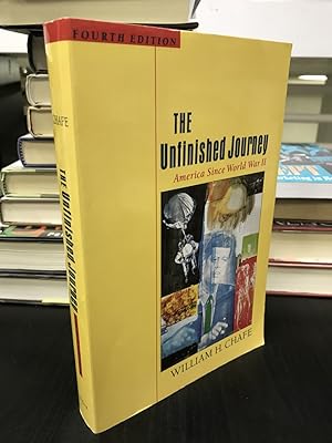 Seller image for The Unfinished Journey: America Since World War II for sale by THE PRINTED GARDEN, ABA, MPIBA