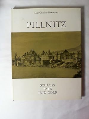 Pillnitz : Schloss, Park u. Dorf.