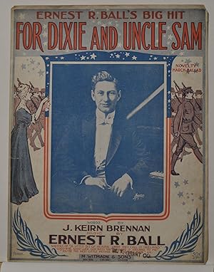 For Dixie and Uncle Sam (Sheet Music)