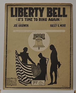 Liberty Bell (It's Time to Ring Again) (Sheet Music)