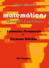 Imagen del vendedor de Matemticas. Formacin Permanente de Personas Adultas. EJERCICIOS Y PROBLEMAS de Nivel Avanzado a la venta por AG Library