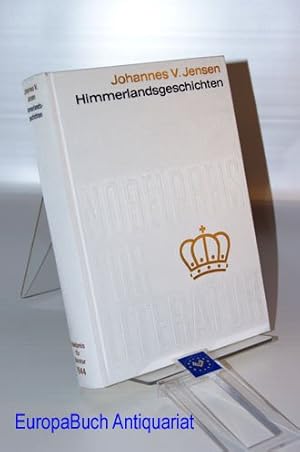 Seller image for Himmerlandsgeschichten. Nobelpreis fr Literatur 1944 - Dnemark. Diese Ausgabe ist eine auf den Kreis der Nobelpreisfreunde beschrnkte Auflage und trgt in der Reihe des literarischen Nobelprei . for sale by Gabis Bcherlager