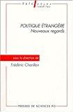 Seller image for Politique trangre, Nouveaux Regards for sale by RECYCLIVRE