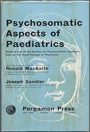 Immagine del venditore per Psychosomatic Aspects of Paediatrics: Study Group of the Society of Psychosomatic Reasearch held at The Royal College of Physicians venduto da Between the Covers-Rare Books, Inc. ABAA