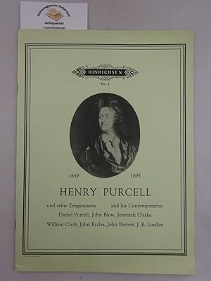 Henry Purcell und seine Zeitgenossen. Daniel Purcell, John Blow, Jeremiah Clarke, William Croft, ...