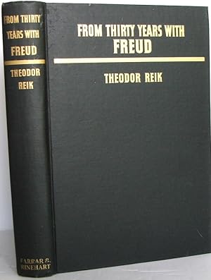 From Thirty Years With Freud