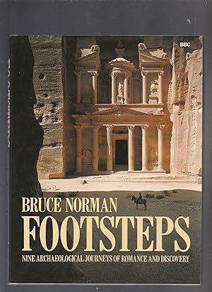 Seller image for FOOTSTEPS. Nine Archaeological Journeys of Romance and Discovery for sale by BOOK NOW