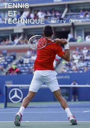 Seller image for Tennis et technique for sale by moluna