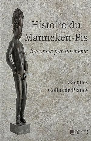 Bild des Verkufers fr Histoire du Manneken-Pis zum Verkauf von moluna