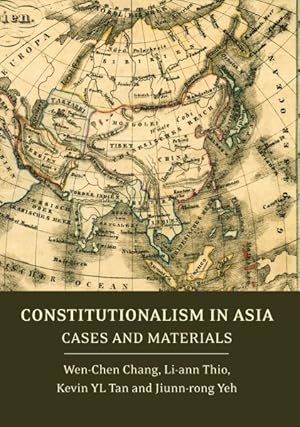 Immagine del venditore per Constitutionalism in Asia : Cases and Materials venduto da GreatBookPrices