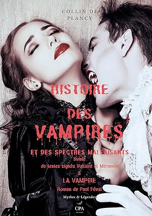 Bild des Verkufers fr Histoire des vampires et des spectres malfaisants zum Verkauf von moluna