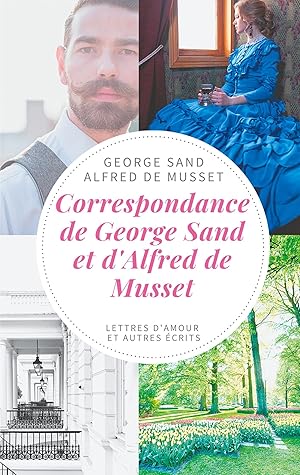 Bild des Verkufers fr Correspondance de George Sand et d\ Alfred de Musset zum Verkauf von moluna