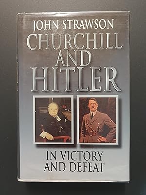 Bild des Verkufers fr Churchill and Hitler : In Victory and Defeat zum Verkauf von Barclay Books
