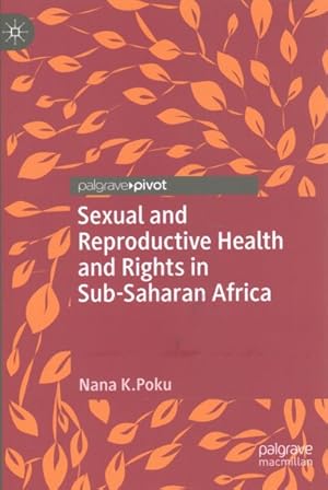 Immagine del venditore per Sexual and Reproductive Health and Rights in Sub-saharan Africa venduto da GreatBookPrices