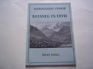 Bild des Verkufers fr Datblygiadau Cynnar Botaneg yn Eryri (Cyfres Darlith Flynyddol Llyfrgell Pen-y-Groes) (Welsh Edition) zum Verkauf von Carmarthenshire Rare Books