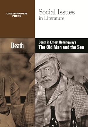 Immagine del venditore per Death in Ernest Hemingway's The Old Man and the Sea venduto da GreatBookPrices