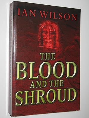 The Blood And The Shroud