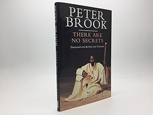 Seller image for THERE ARE NO SECRETS: THOUGHTS ON ACTING AND THEATRE for sale by Any Amount of Books