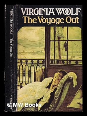Immagine del venditore per The voyage out / Virginia Woolf venduto da MW Books Ltd.
