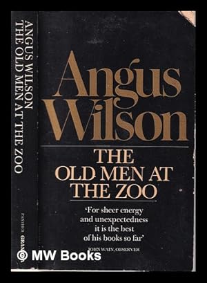 Bild des Verkufers fr The old men at the zoo / Angus Wilson zum Verkauf von MW Books Ltd.