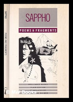 Seller image for Poems and fragments / Sappho; translated [from the Greek] and with an introduction by Josephine Balmer for sale by MW Books Ltd.