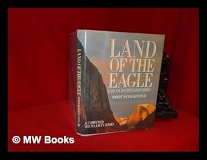 Seller image for Land of the eagle: a natural history of North America / Robert McCracken Peck for sale by MW Books Ltd.