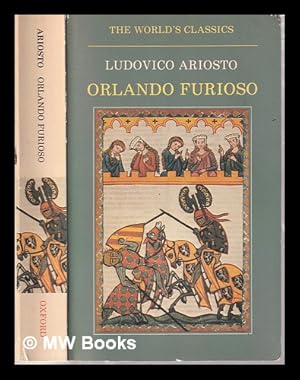 Bild des Verkufers fr Orlando furioso / Ludovico Ariosto; translated with an introduction by Guido Waldman zum Verkauf von MW Books Ltd.