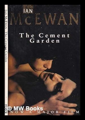 Image du vendeur pour The cement garden / Ian McEwan mis en vente par MW Books Ltd.