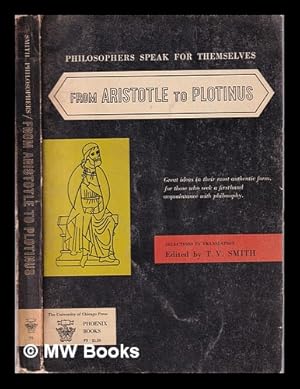 Imagen del vendedor de From Aristotle to Plotinus / ed. by T.V. Smith a la venta por MW Books Ltd.