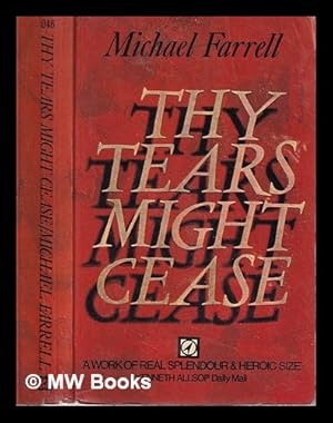 Imagen del vendedor de Thy tears might cease a la venta por MW Books Ltd.