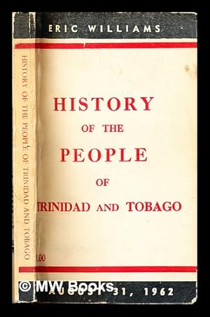 Seller image for History of the people of Trinidad and Tobago for sale by MW Books Ltd.