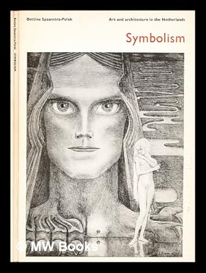 Image du vendeur pour Symbolism / by Bettina Spaanstra-Polak mis en vente par MW Books Ltd.
